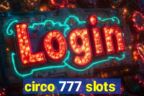 circo 777 slots